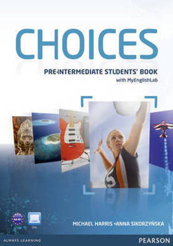 9781447905660 - Choices pre-intermediate student's book (+ pincode pack)