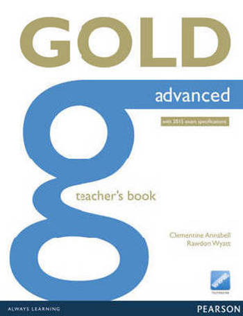 9781447907091 - Gold advanced teacher's book