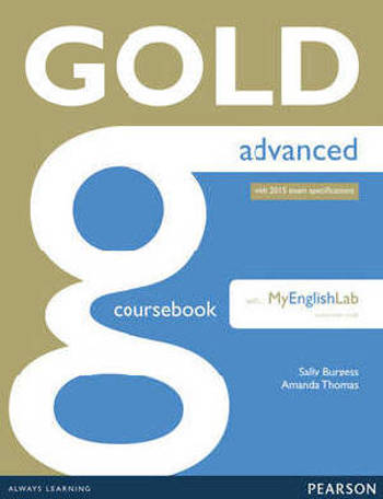 9781447955443 - Gold advanced coursebook (+ mylab pack)