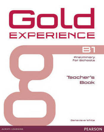 9781447973706 - Gold experience B1 teacher's book