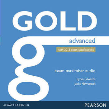 9781447973867 - Gold advanced exam maximiser class audio-cd s