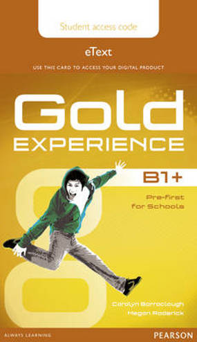 9781447973973 - Gold experience B1+ etext student access card