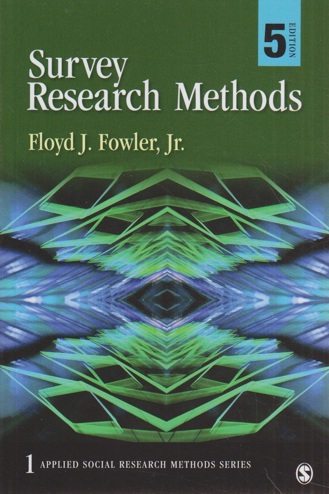 9781452259000 - Survey Research Methods
