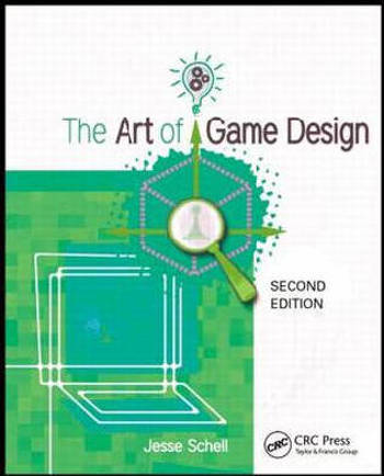 9781466598645 - Art of Game Design