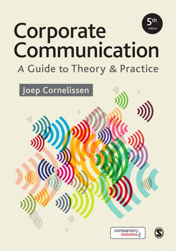 9781473953703 - Corporate Communication: A Guide to Theory and Practice