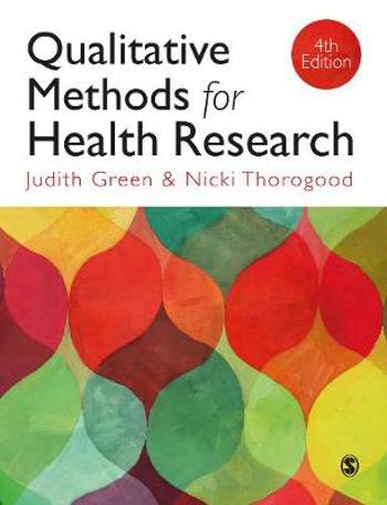 9781473997110 - Qualitative Methods for Health Research