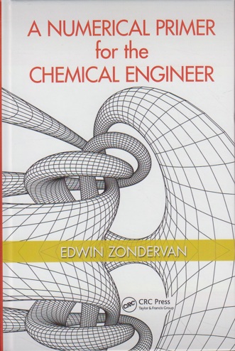 9781482229448 - Numerical Primer for the Chemical Engineer