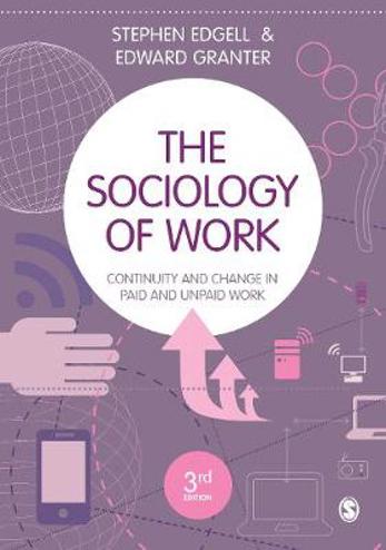 9781526402646 - The Sociology of Work