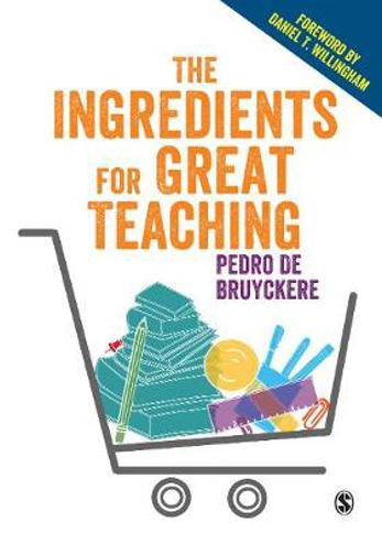 9781526423399 - The Ingredients for Great Teaching