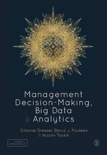9781526492005 - Management Decision-Making, Big Data and Analytics