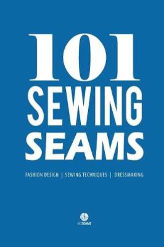 9781717596055 - 101 Sewing Seams, Abc Seams