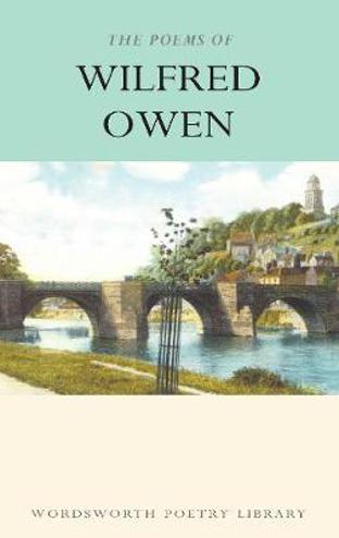 9781853264238 - The poems of Wilfred Owen