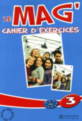 9782011554611 - Le mag 3 cahier d exercices