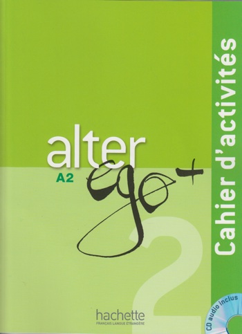 9782011558138 - Alter ego+ A2 cahier d activites