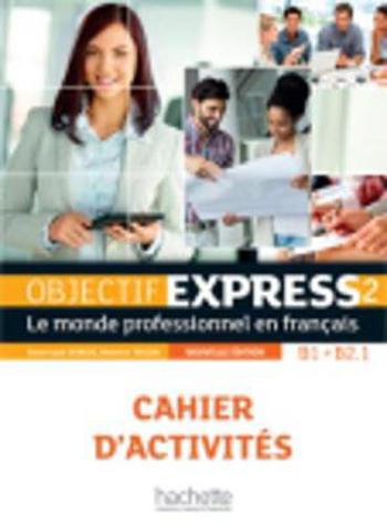9782014015768 - Objectif Express 2 cahier d'activites + CD audio nouvelle edition