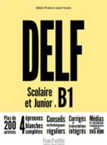 9782014016154 - Preparation a l' examen du DELF Scolaire et Junior B1 + dvd-rom