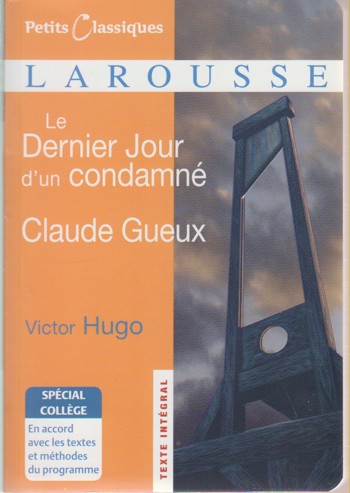9782035839244 - Claude gueux le dernier jour d'un condamne