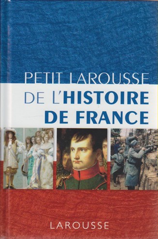9782035845993 - Petit Larousse de l'histoire de France