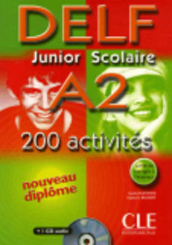 9782090352481 - Delf junior scolaire a2 200 activités (+ audio-cd)