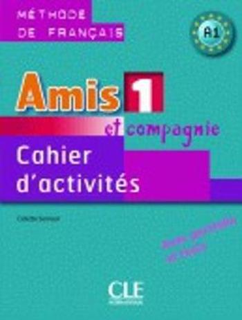 9782090354911 - Amis et compagnie 1 cahier d'activites