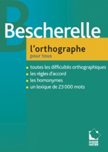 9782218949982 - Bescherelle L'orthographe pour tous (ed 2014)