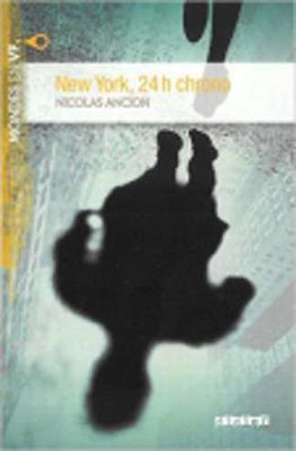 9782278079704 - New York, 24 h chrono niv A2 livre mp3