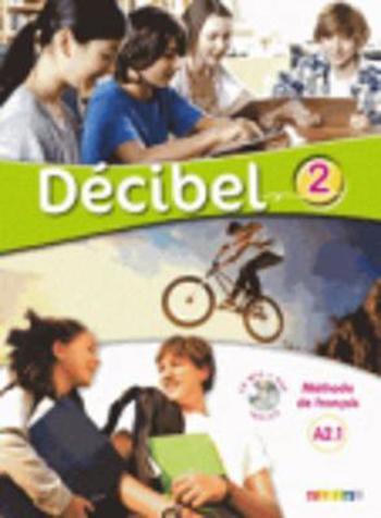 9782278083367 - Décibel 2 niveau A2.1 livre élève (+ cd mp3 + dvd)