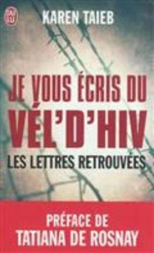 9782290040423 - Je vous écris du Vél'd'Hiv (les lettres retrouvées)