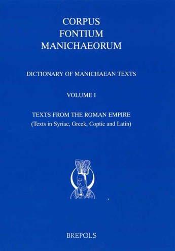 9782503508191 - Dictionary of manichaean texts volume I :