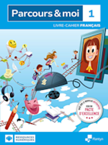 9782801058541 - Parcours & moi 1 Livre-cahier (+ Scoodle) - Edition Pacte
