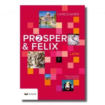 9782804197247 - Prosper & Felix 2 - Livre-cahier (n.e. 2018)