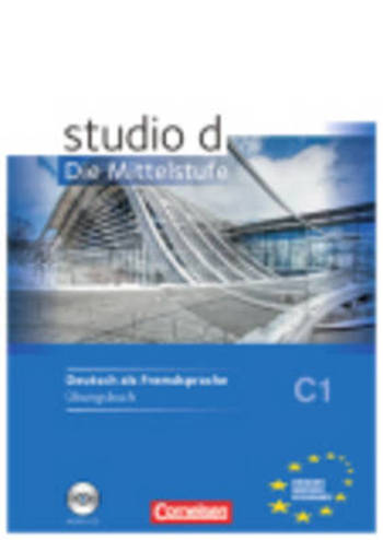 9783060205240 - Studio D C1 Mittelsstufe. Ubungsbuch