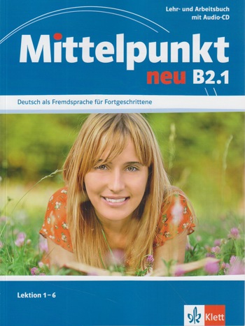 9783126766562 - Mittelpunkt b2.1 lehr- und arb.buch lekt 1-6 (zweiband. ausg.)
