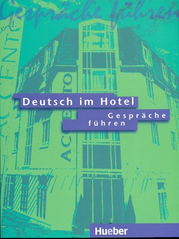 9783190016464 - Deutsch im hotel gesprache fuhren