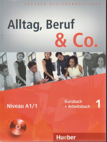 9783191015909 - Alltag, Beruf & Co. 1 Kursbuch + Arbeitsbuch mit Audio-CD zum Arbeitsbuch
