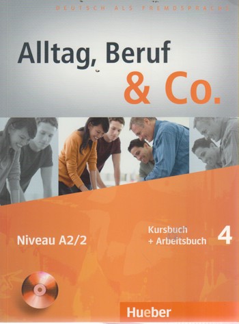 9783194015906 - Alltag, beruf und co. bd.4 kursbuch + arbeitsbuch
