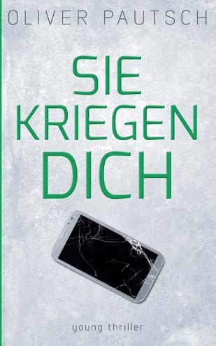 9783743134423 - Sie kriegen dich