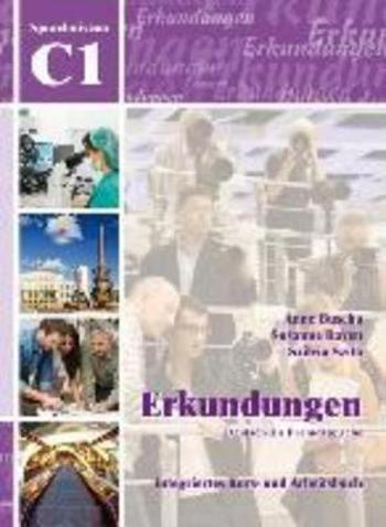 9783941323254 - Erkundungen - Deutsch als Fremdsprache, C1 Integriertes Kurs- und Arbeitsbuch, m. Audio-CD