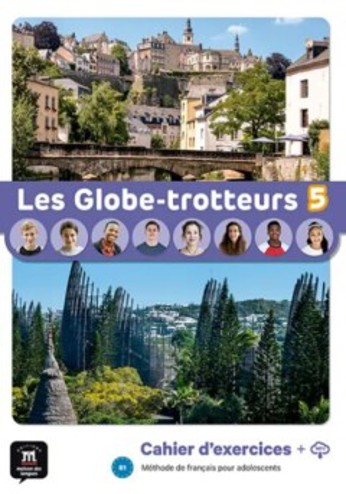 9788411571654 - Les Globe-Trotteurs 5 B1 cahier d'exercices