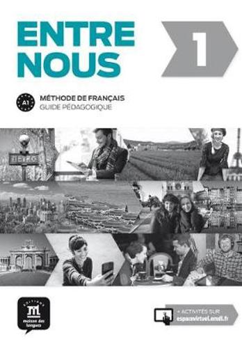 9788416273263 - Entre Nous 1 guide pedagogique