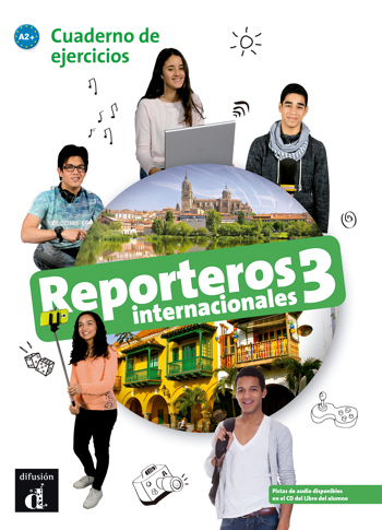 9788416943852 - Reporteros Internacionales 3 - A2 cuaderno de ejercicios