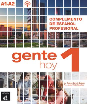 9788417260422 - Gente hoy 1 Complemento de español profesional A1-A2