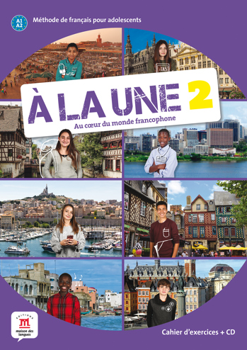 9788417260903 - A la une (version internat) 2 cahier d'exercices (+ audio-cd)