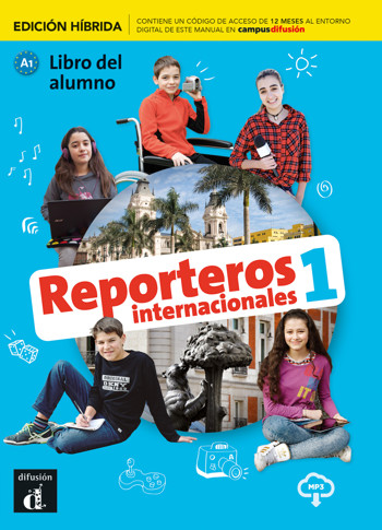 9788419236395 - Reporteros internacionales 1 A1 libro del alumno edición híbrida