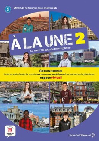 9788419236760 - À la une (version internat) 2 A1/A2 livre de l'élève édition hybride