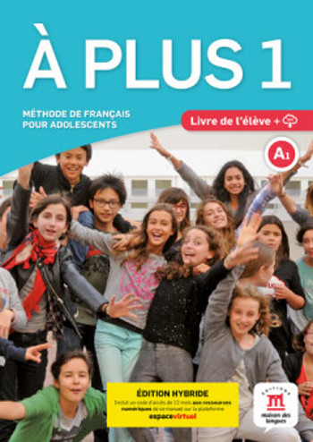 9788419236791 - À plus 1 version internationale livre de l'élève A1 édition hybride