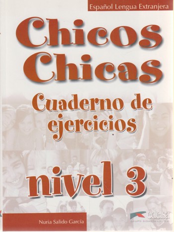 9788477117933 - Chicos chicas cuaderno de ejercicios nivel 3