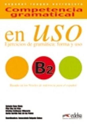 9788490816134 - Competencia gramatical en Uso B2 ejercicios de gramatica forma y uso