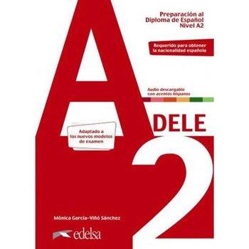 9788490817179 - DELE Preparacion al Diploma de Espanol nivel A2 Libro + audio descargable