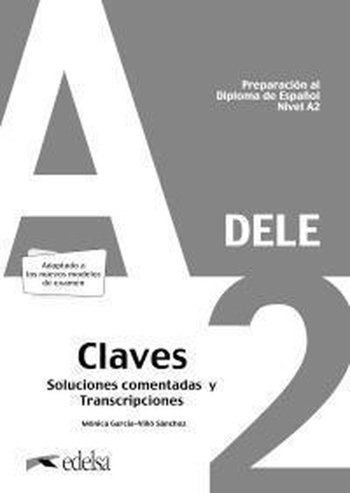 9788490817186 - DELE Preparacion al Diploma de Espanol A2 Claves